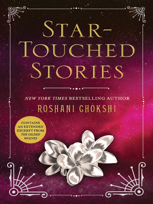 Title details for Star-Touched Stories by Roshani Chokshi - Wait list